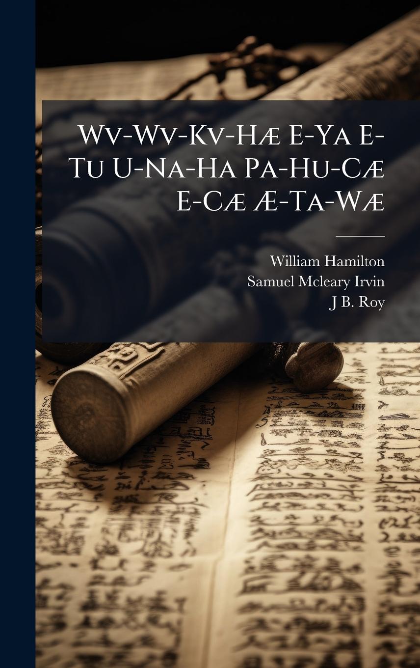 Vorderes Coverbild Wv-Wv-Kv-HÃ] E-Ya E-Tu U-Na-Ha Pa-Hu-CÃ] E-CÃ] Ã&#134;-Ta-WÃ]