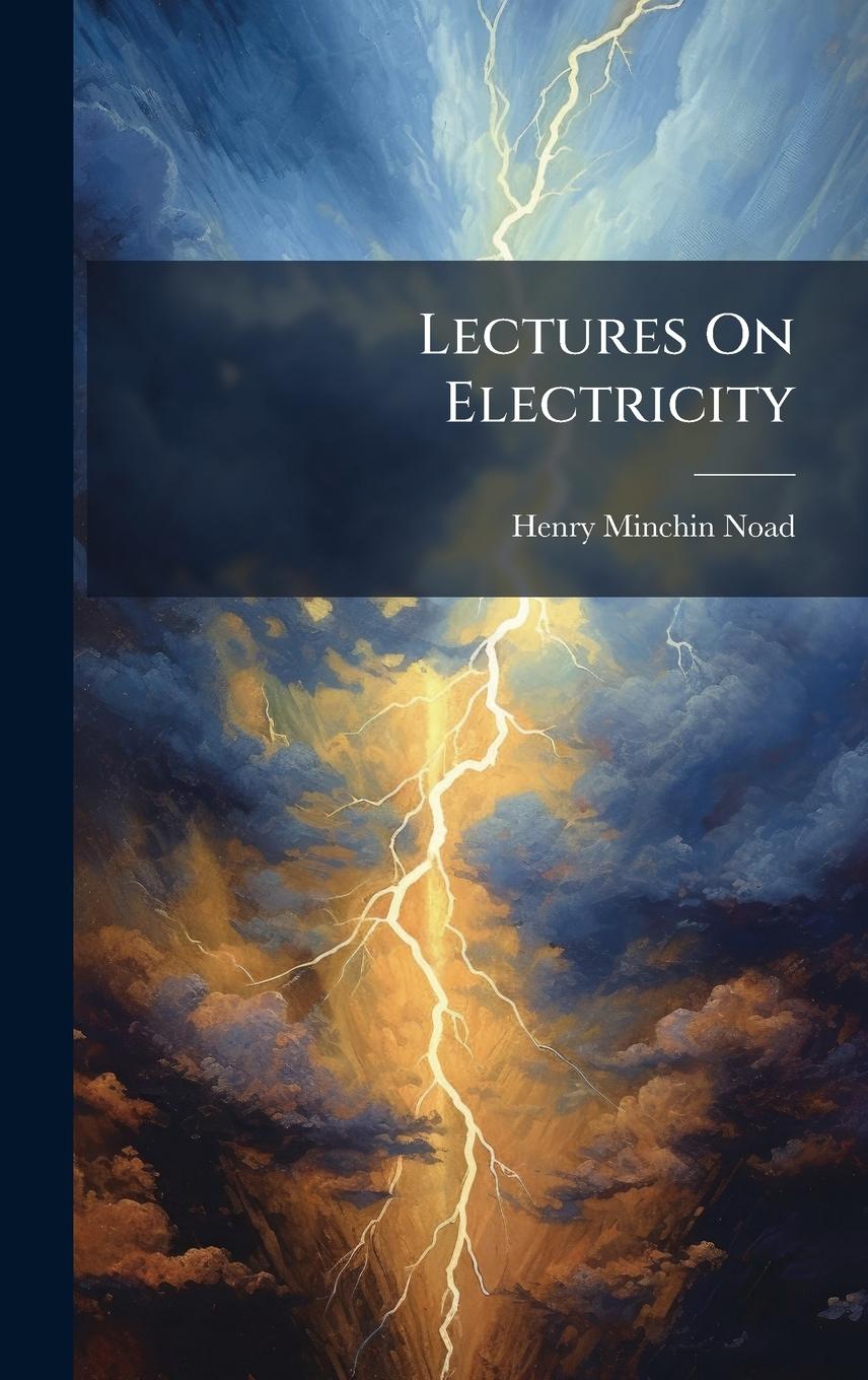 Vorderes Coverbild Lectures On Electricity
