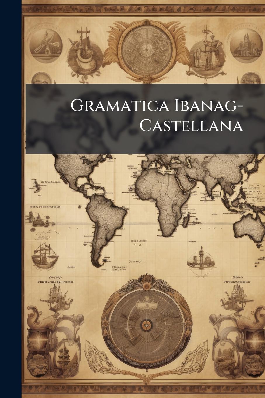 Vorderes Coverbild Gramatica Ibanag-Castellana