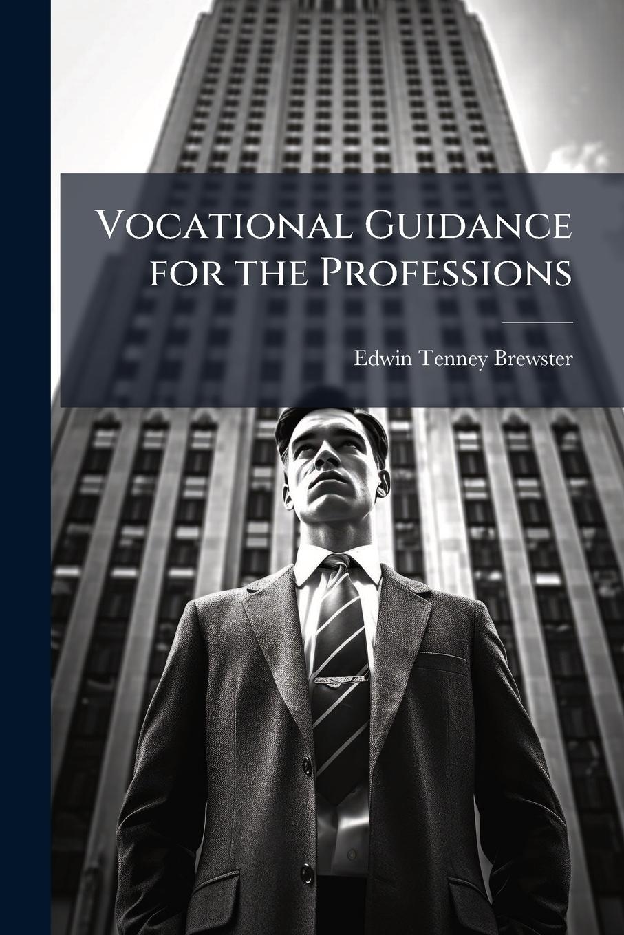 Vorderes Coverbild Vocational Guidance for the Professions