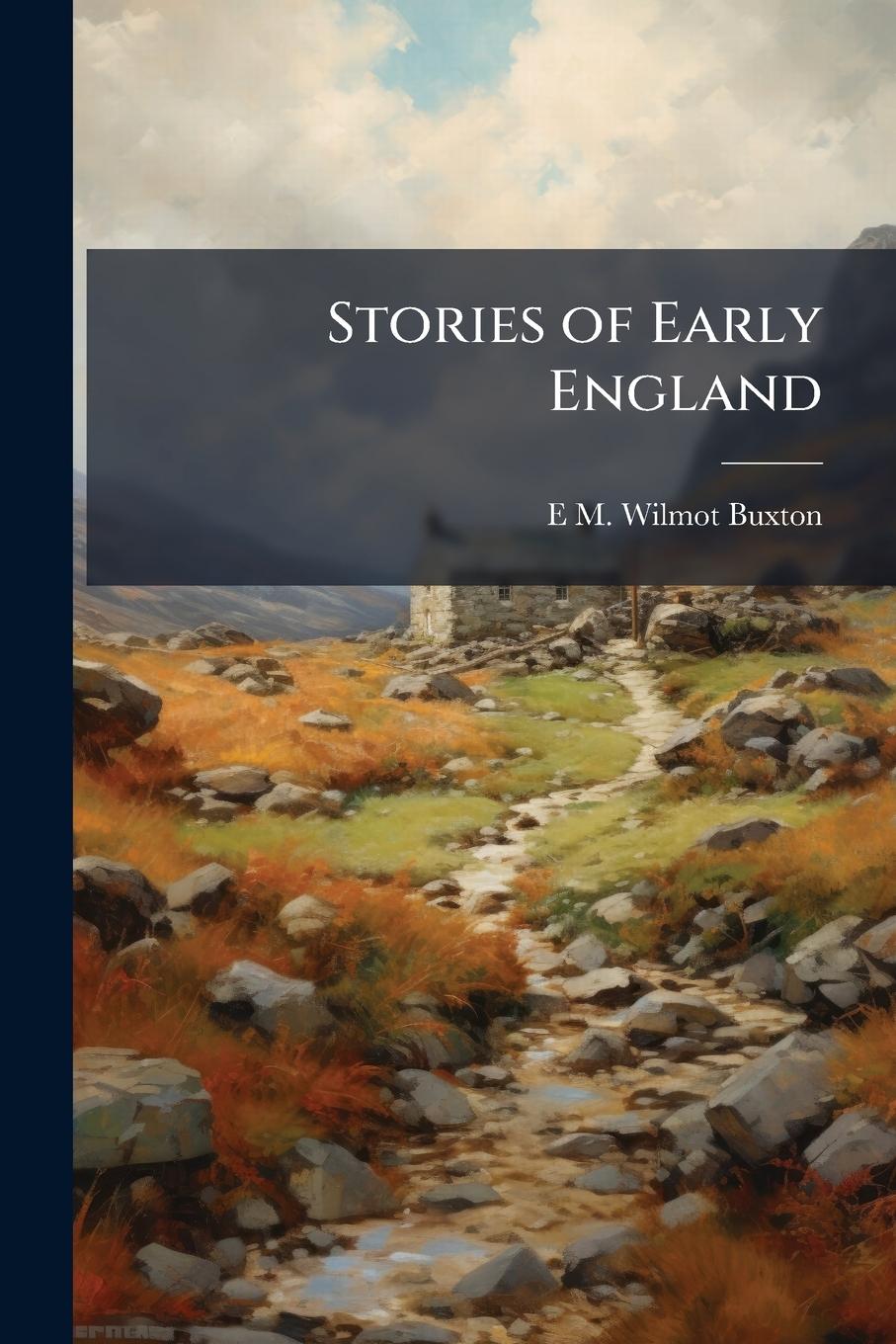 Vorderes Coverbild Stories of Early England