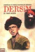 Vorderes Coverbild Amerikan ve Ingiliz Raporlari Isiginda Dersim