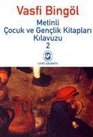 Vorderes Coverbild Metinli Cocuk ve Genclik Kitaplari Kilavuzu 2