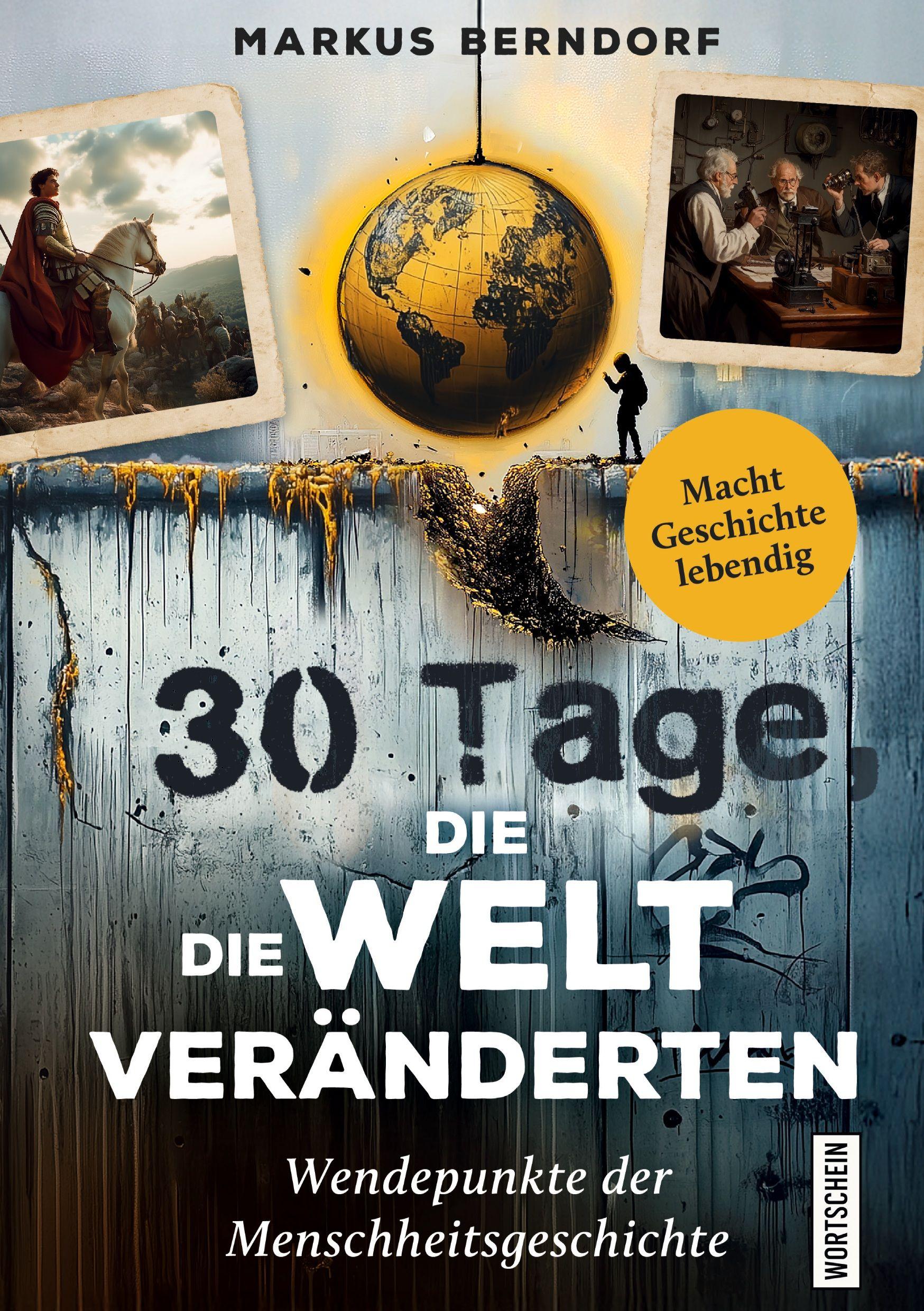 Vorderes Coverbild 30 Tage, die die Welt veränderten