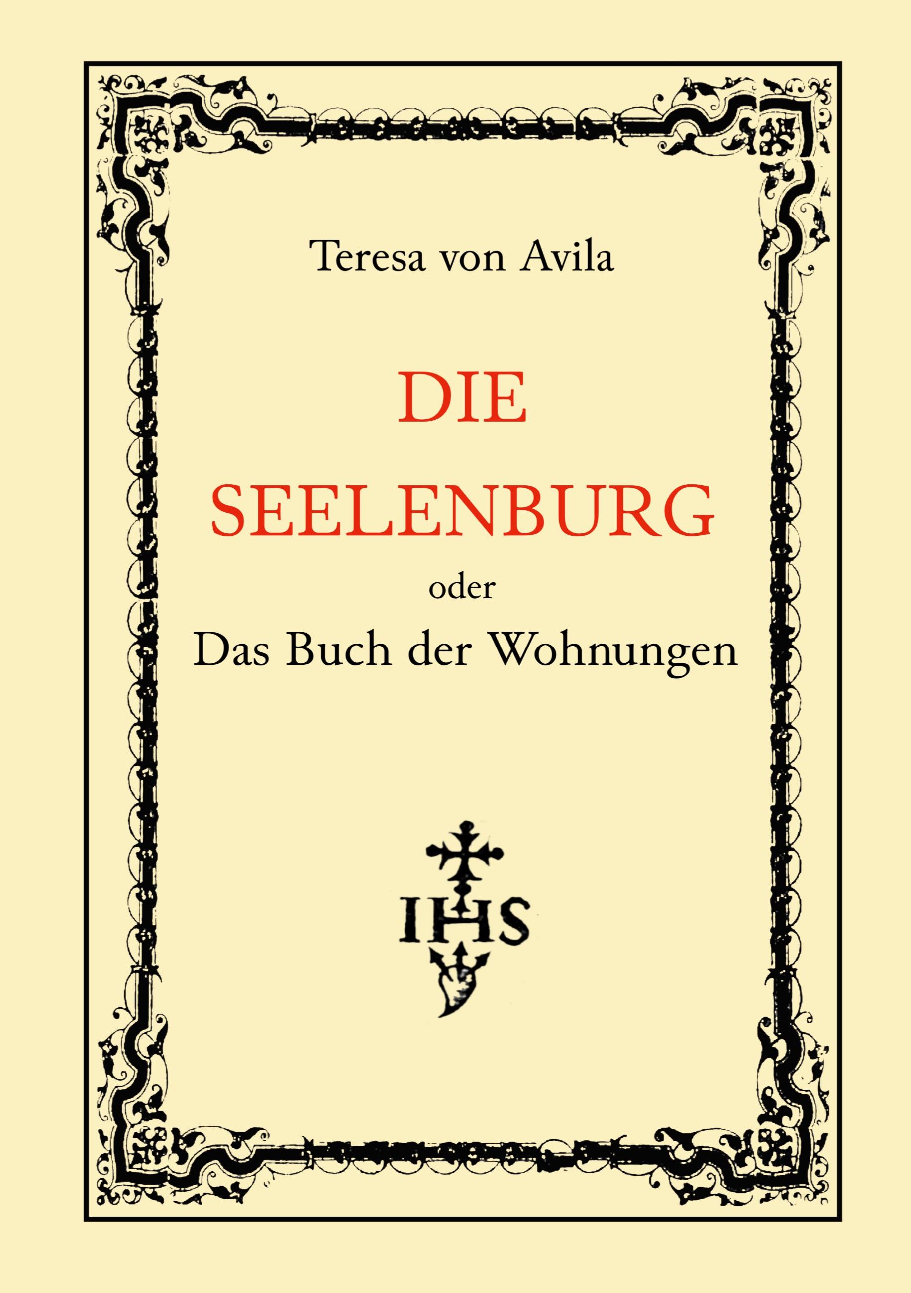 Vorderes Coverbild Die Seelenburg oder Das Buch der Wohnungen