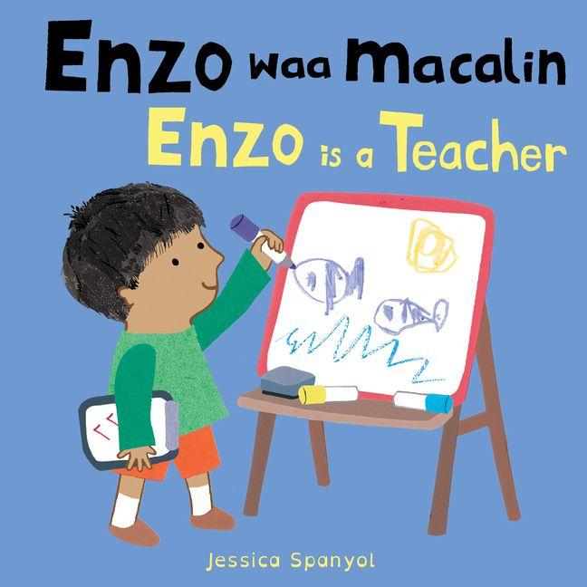 Vorderes Coverbild Enzo Waa Macalin / Enzo Is a Teacher (Somali Bilingual Edition)
