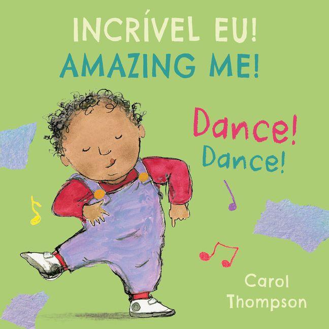 Vorderes Coverbild Dance! / Dance! (Portuguese Bilingual Edition)
