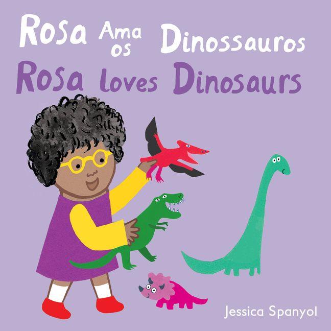 Vorderes Coverbild Rosa AMA OS Dinossauros / Rosa Loves Dinosaurs (Portuguese Bilingual Edition)