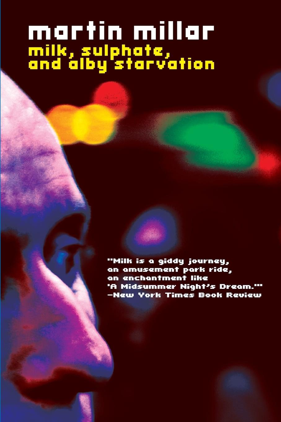 Vorderes Coverbild Milk, Sulphate, and Alby Starvation