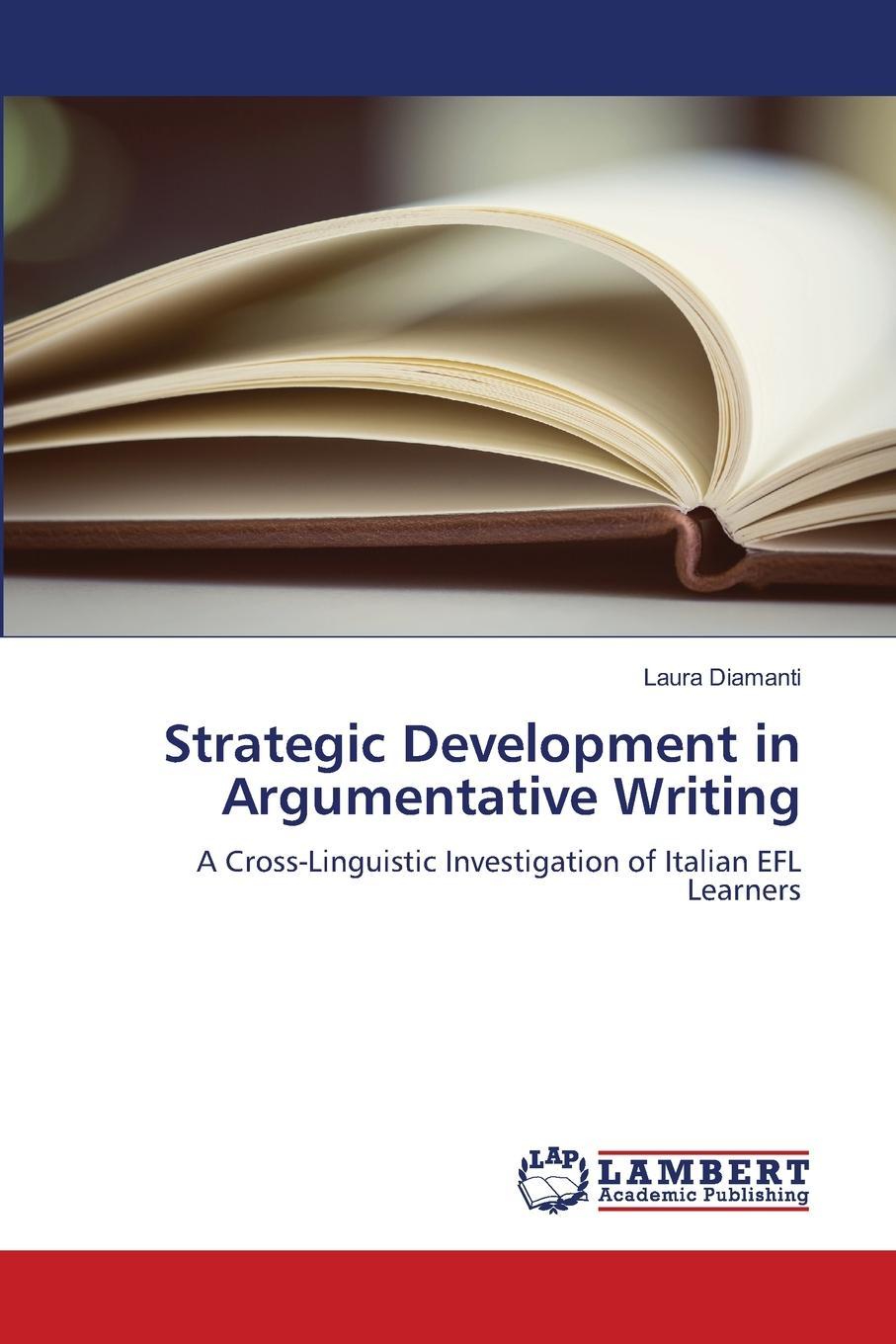 Vorderes Coverbild Strategic Development in Argumentative Writing