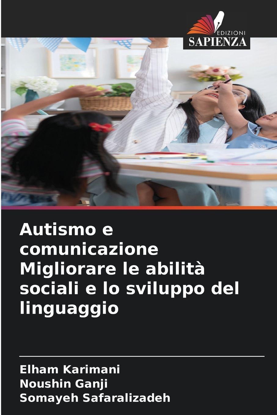 Vorderes Coverbild Autismo e comunicazione Migliorare le abilità sociali e lo sviluppo del linguaggio