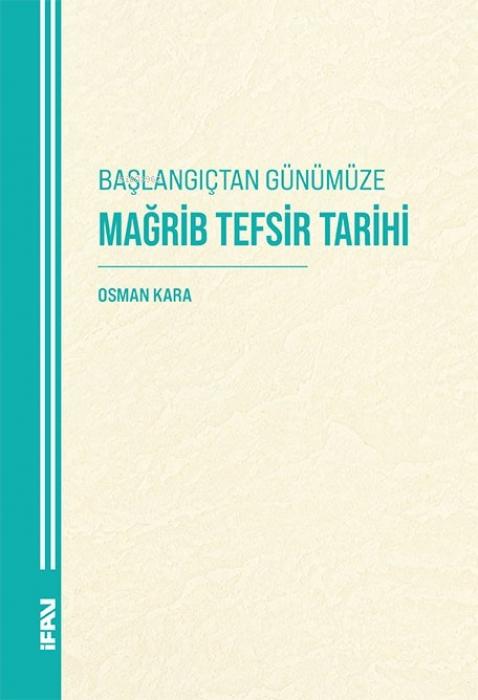 Vorderes Coverbild Baslangictan Günümüze Magrib Tefsir Tarihi