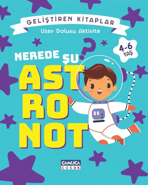 Vorderes Coverbild Gelistiren Kitaplar - Nerede Su Astronot