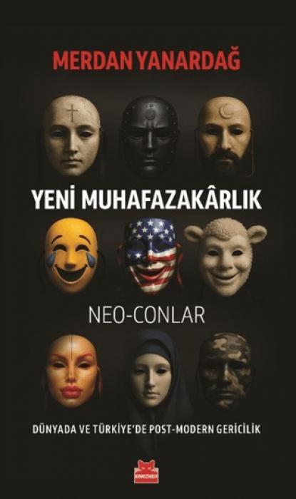 Vorderes Coverbild Yeni Muhafazakarlik - Neo-Conlar