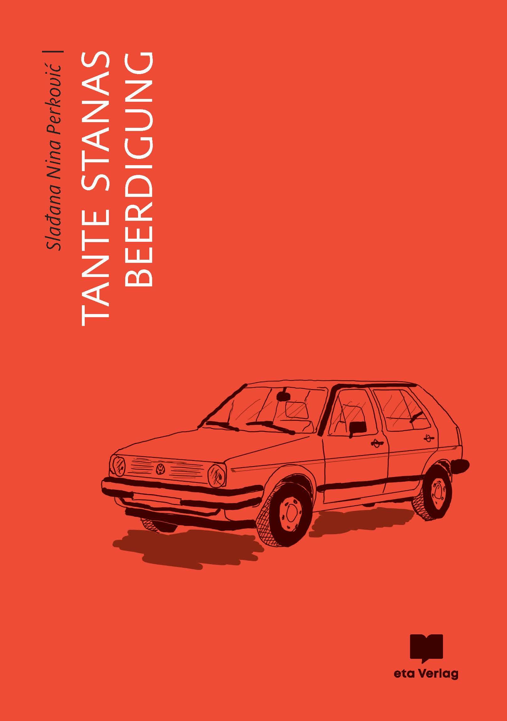 Vorderes Coverbild Tante Stanas Beerdigung