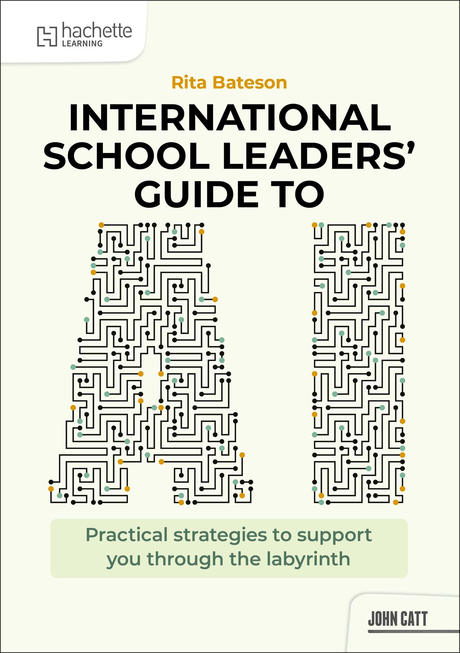 Vorderes Coverbild International School Leaders' Guide to AI