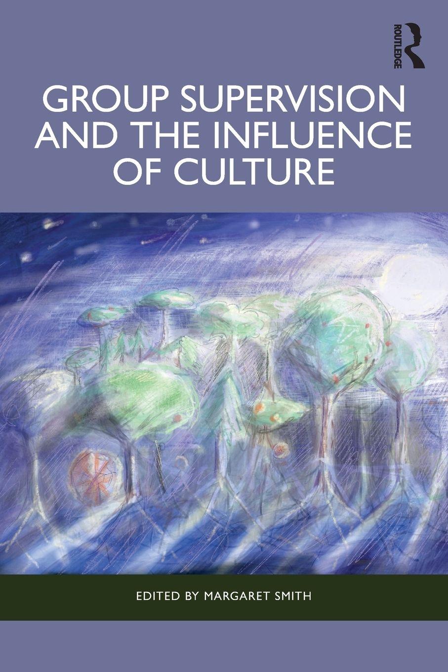 Vorderes Coverbild Group Supervision and the Influence of Culture