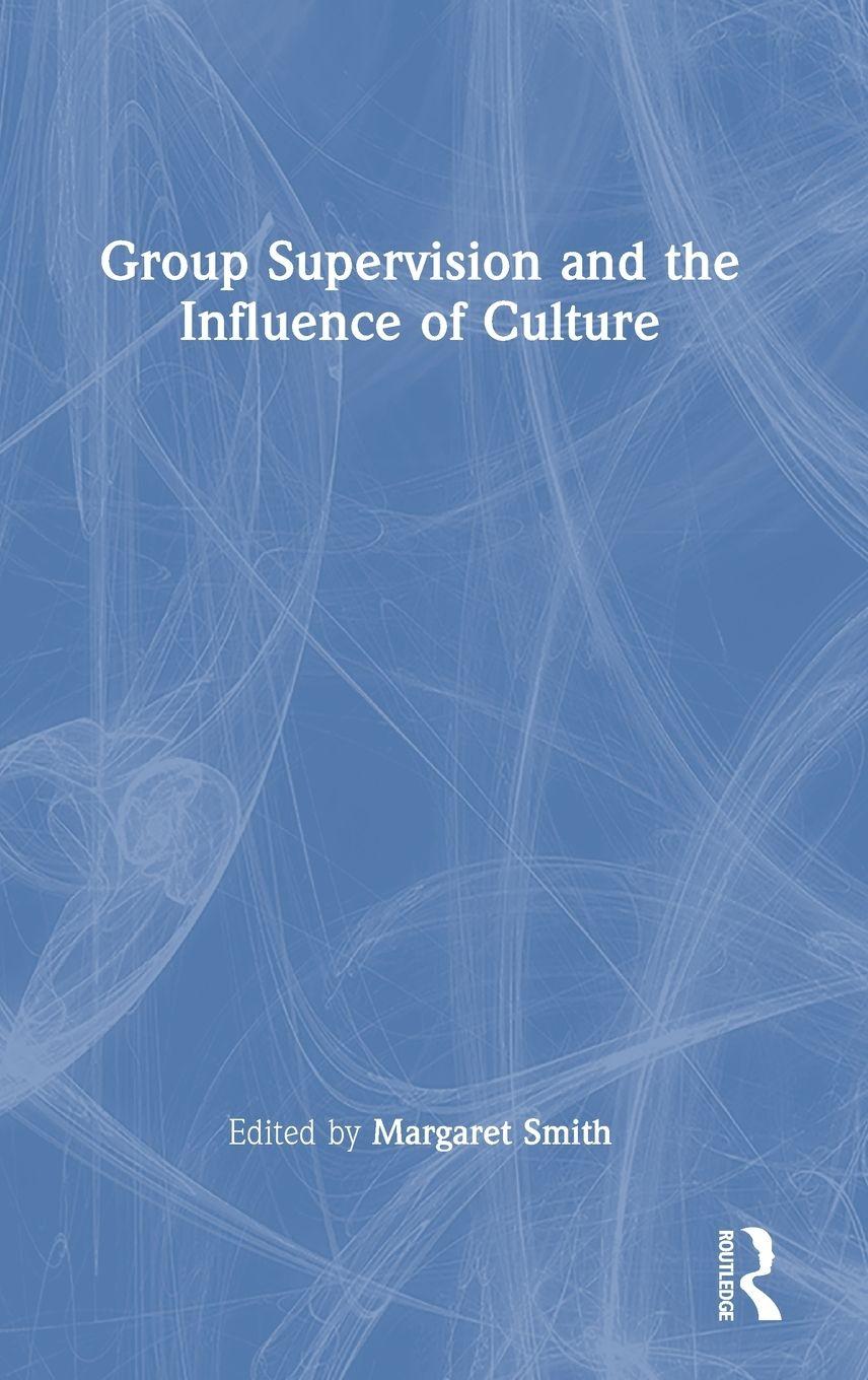 Vorderes Coverbild Group Supervision and the Influence of Culture