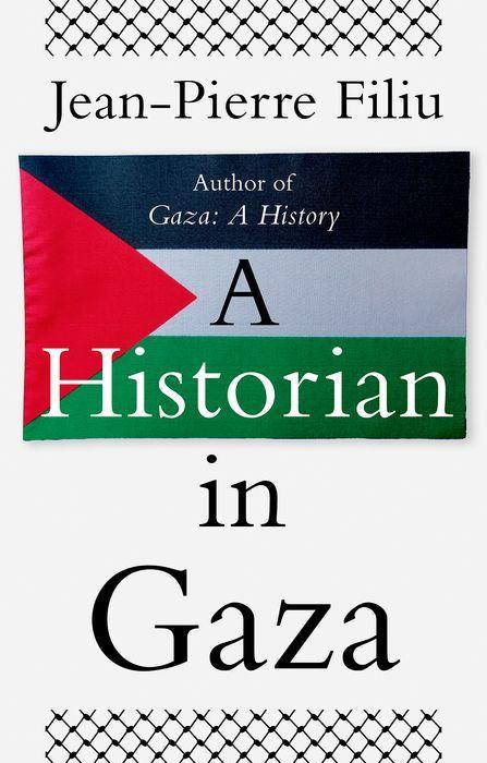 Vorderes Coverbild A Historian in Gaza