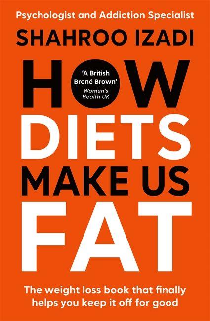 Vorderes Coverbild How Diets Make Us Fat