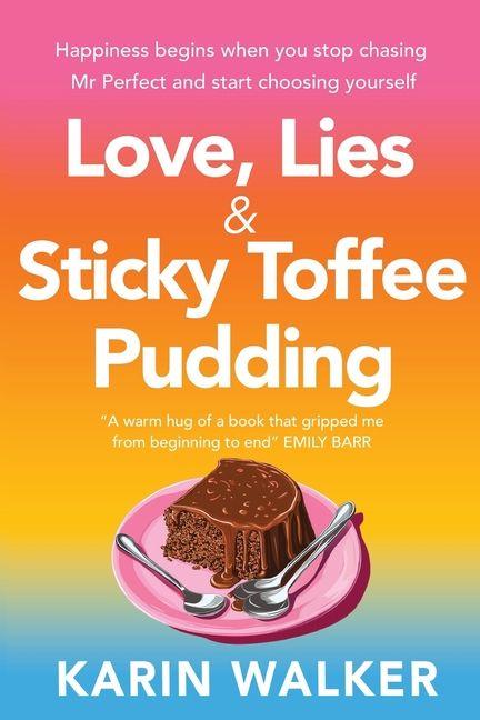 Vorderes Coverbild Love Lies & Sticky Toffee Pudding