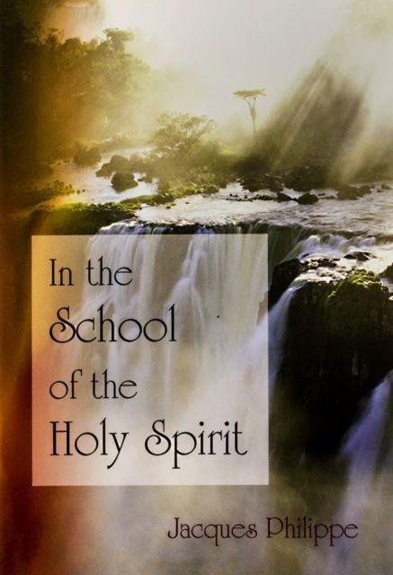Vorderes Coverbild In the School of the Holy Spirit