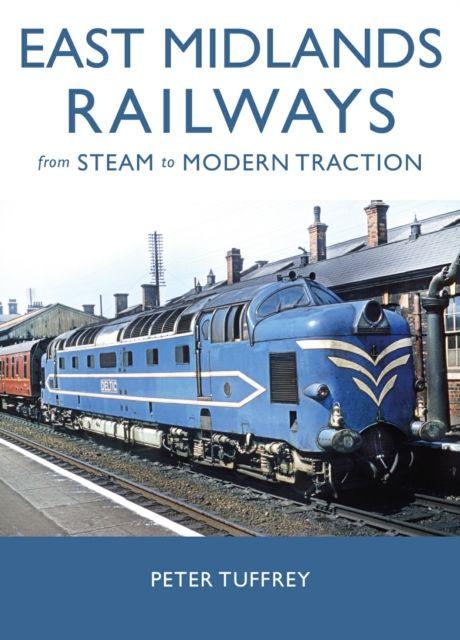 Vorderes Coverbild East Midlands Railways