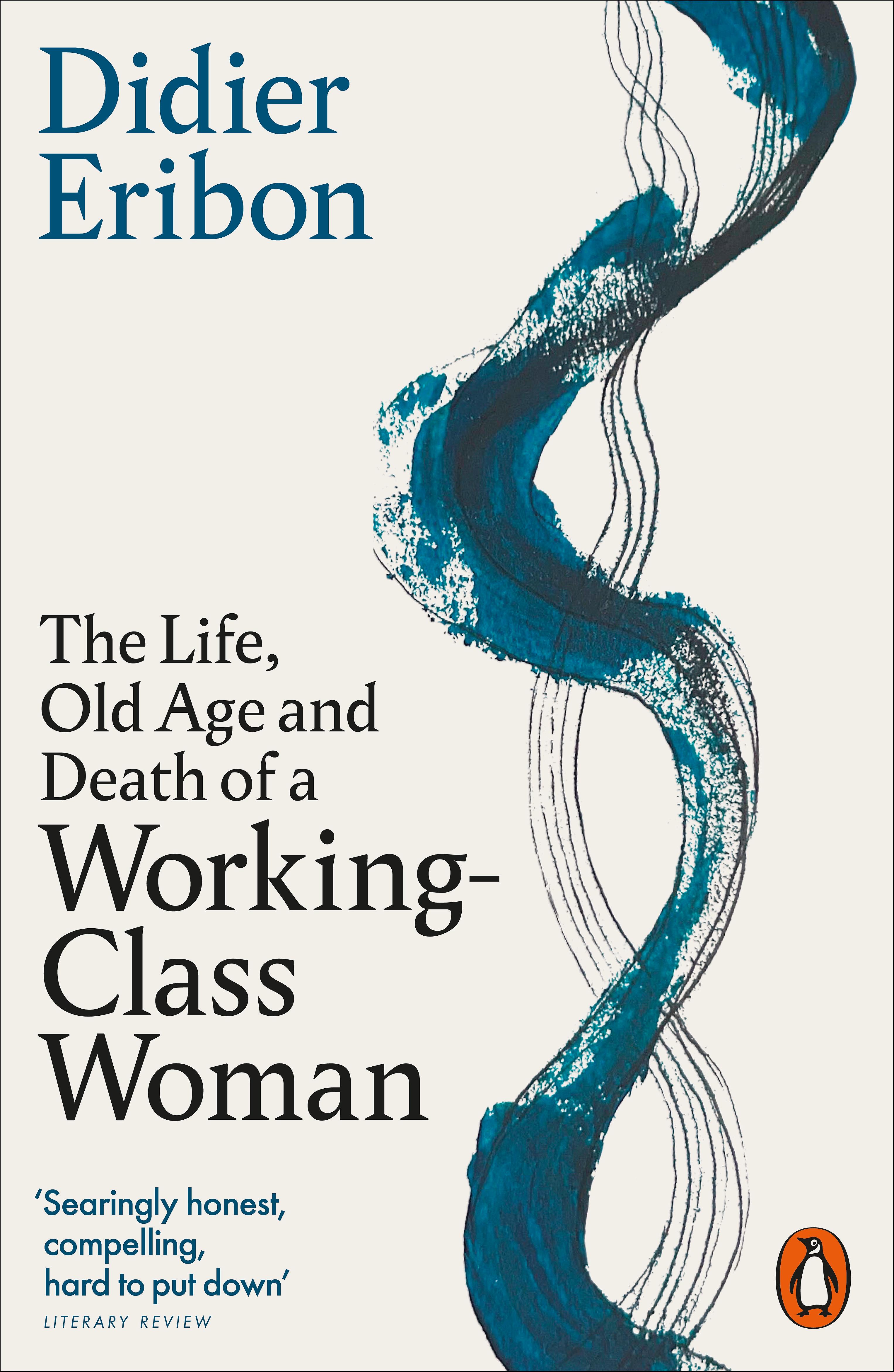 Vorderes Coverbild The Life, Old Age, and Death of a Working-Class Woman