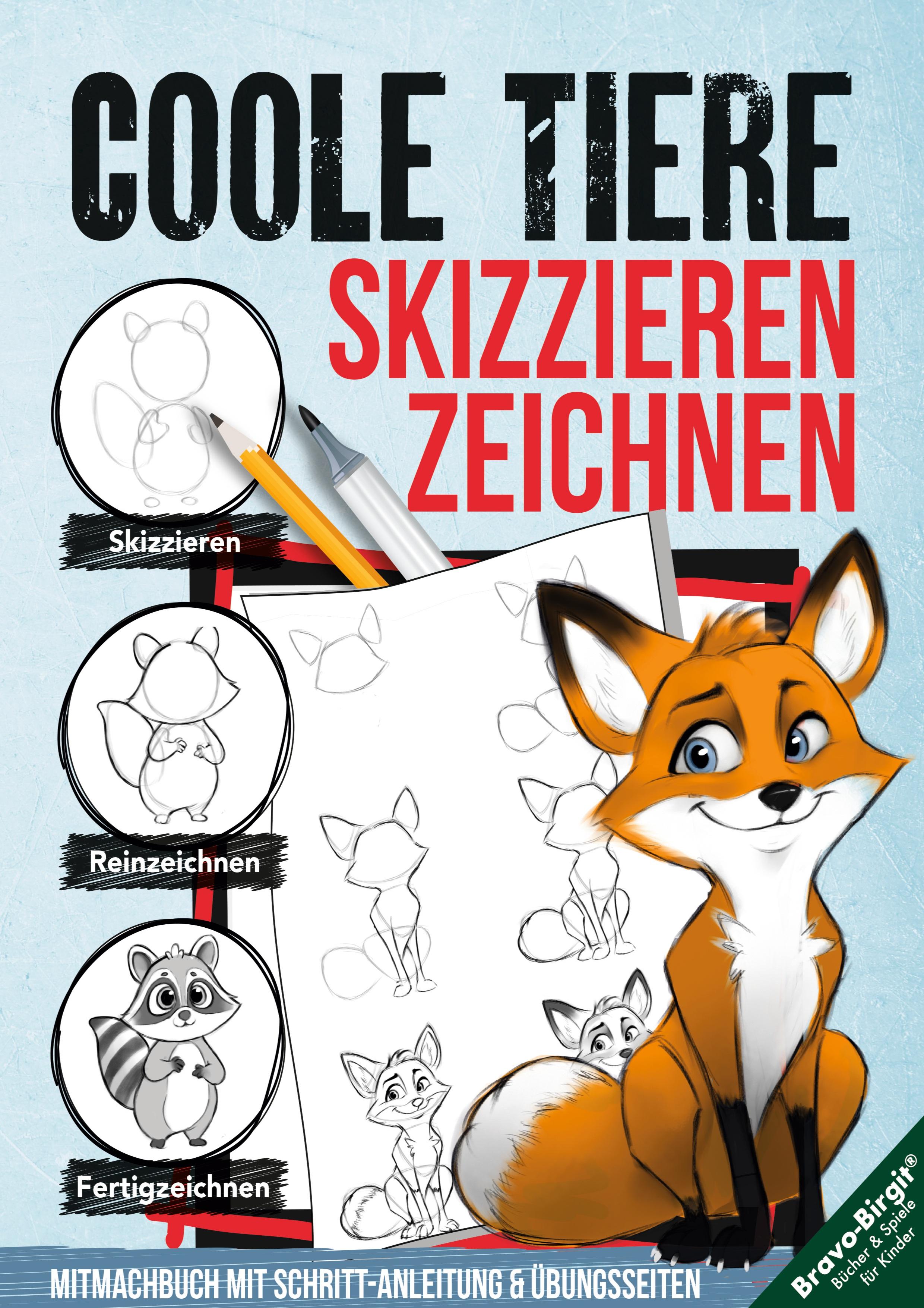 Vorderes Coverbild Coole Tiere zeichnen und skizzieren lernen (für Kinder ab 10 & Anfänger)