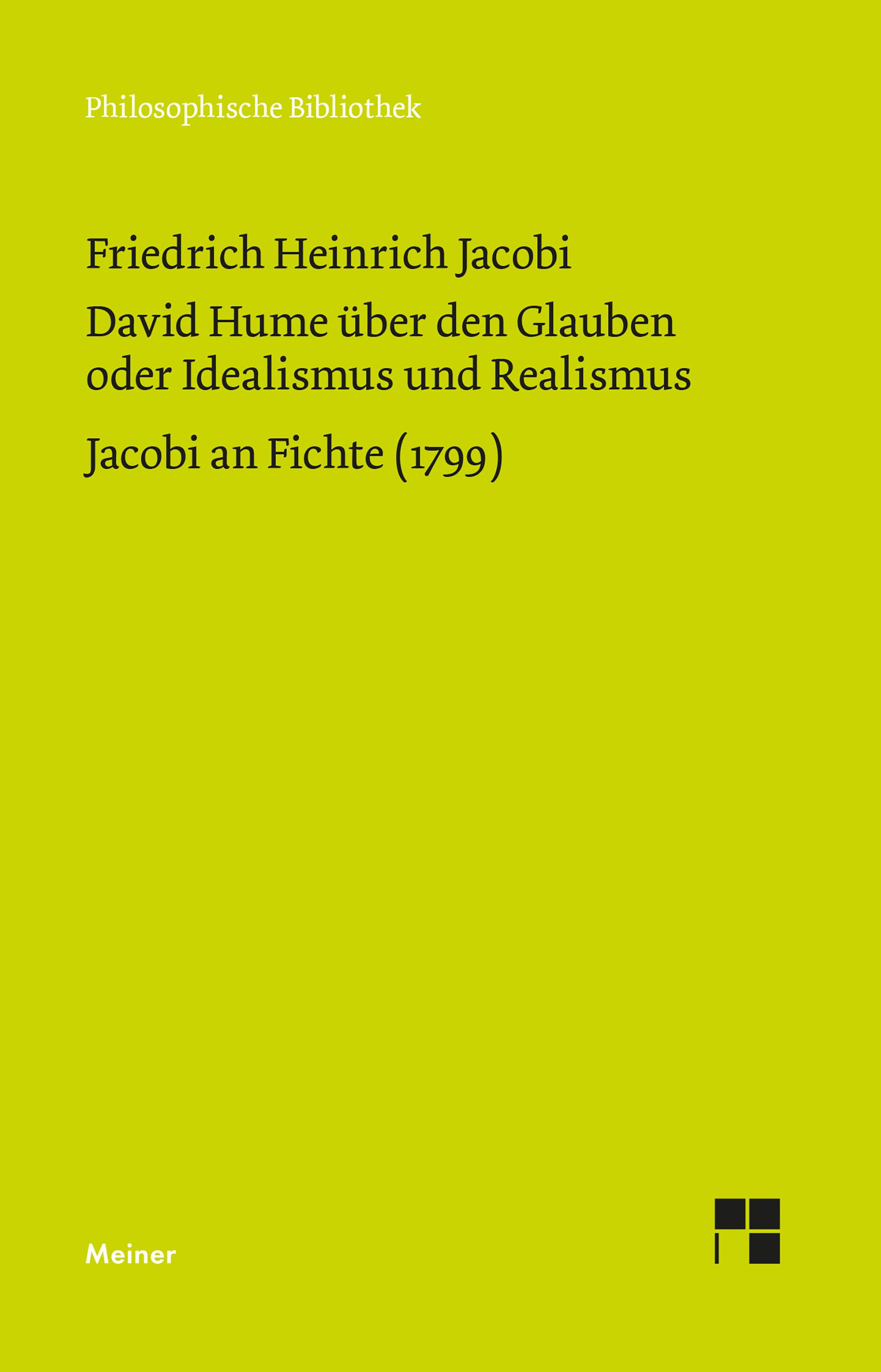 Vorderes Coverbild David Hume über den Glauben oder Idealismus und Realismus. Ein Gespräch (1787). Jacobi an Fichte (1799)