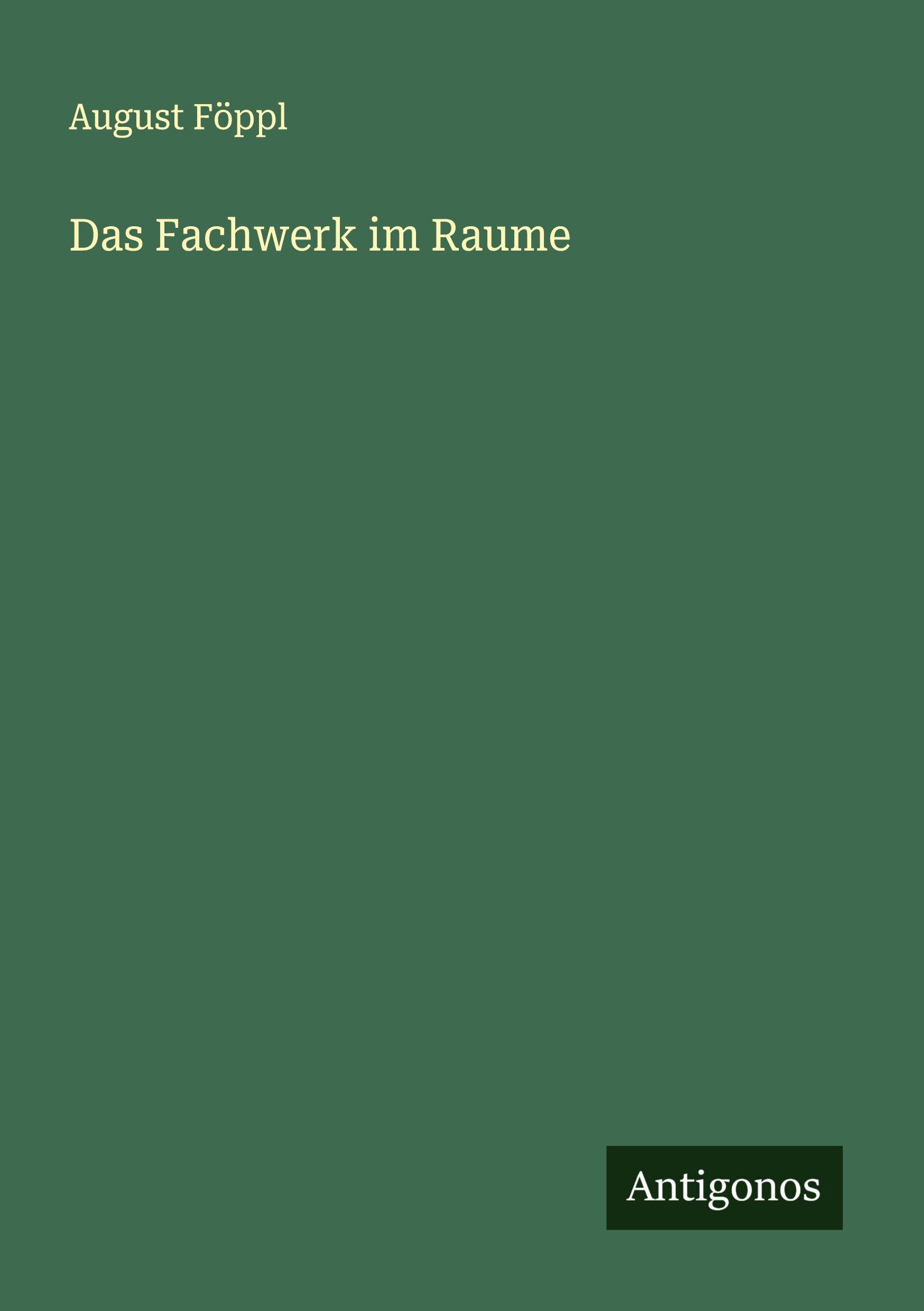 Vorderes Coverbild Das Fachwerk im Raume