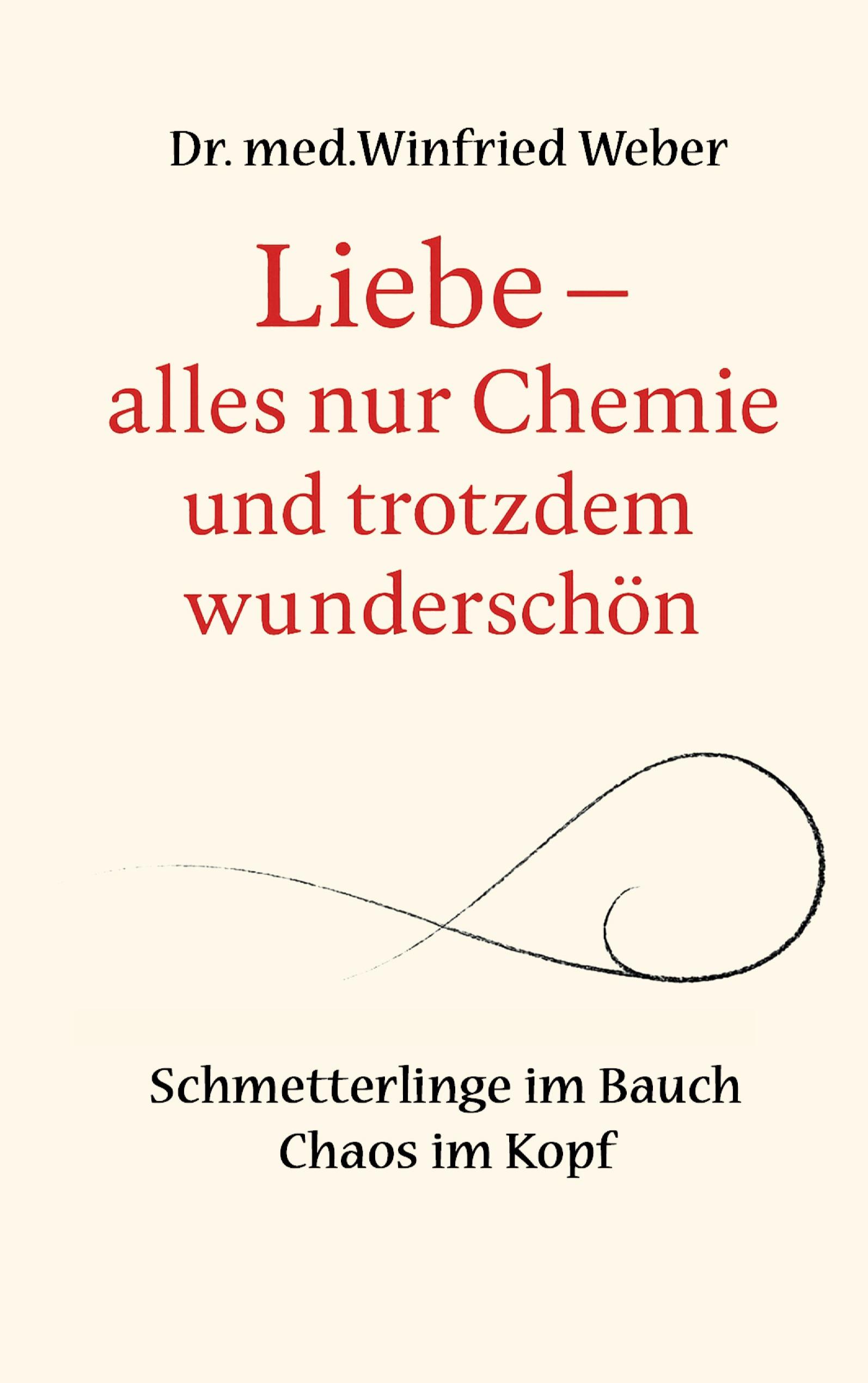 Vorderes Coverbild Liebe-alles nur Chemie und trotzdem wunderschön