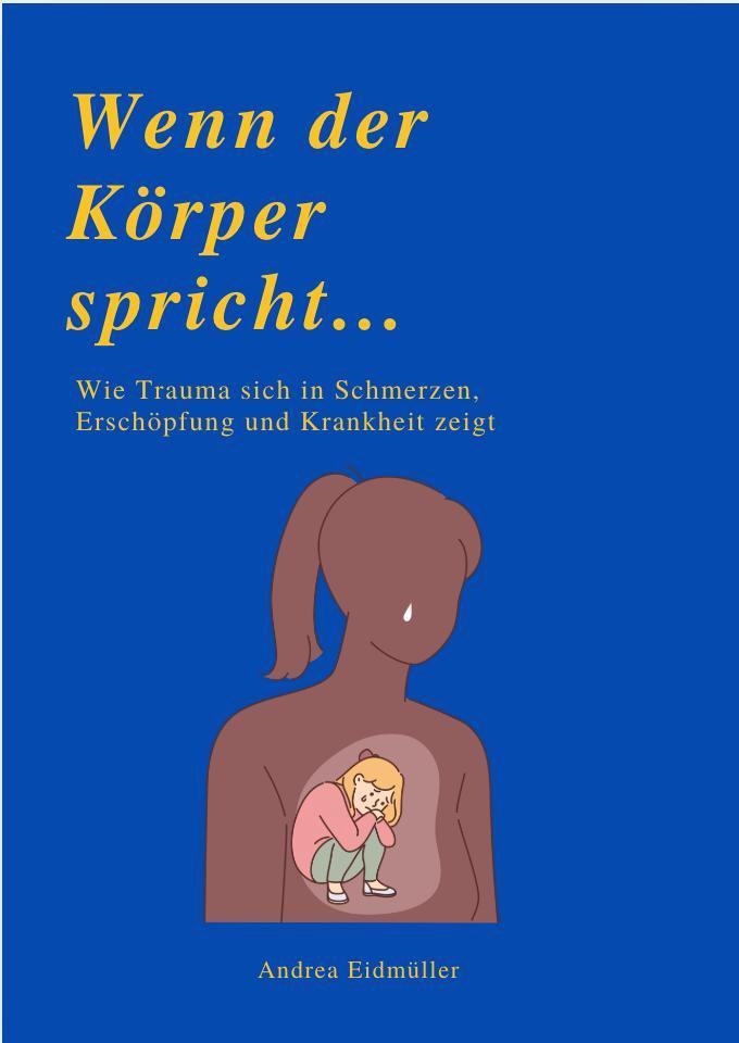 Vorderes Coverbild WENN DER KÖRPER SPRICHT