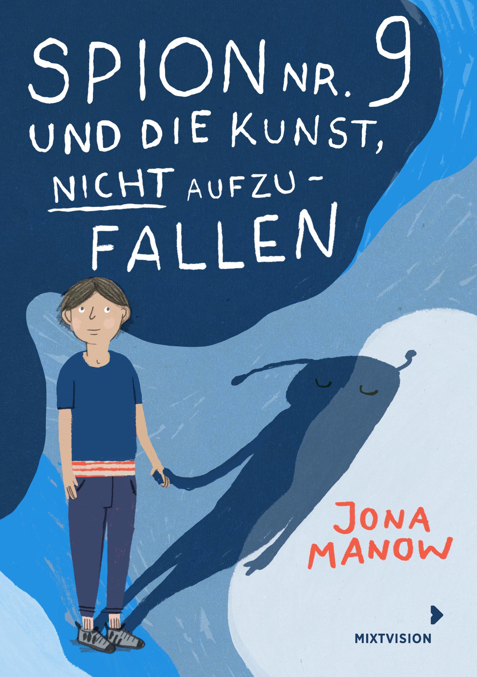 Vorderes Coverbild Spion Nr 9 und die Kunst, nicht aufzufallen