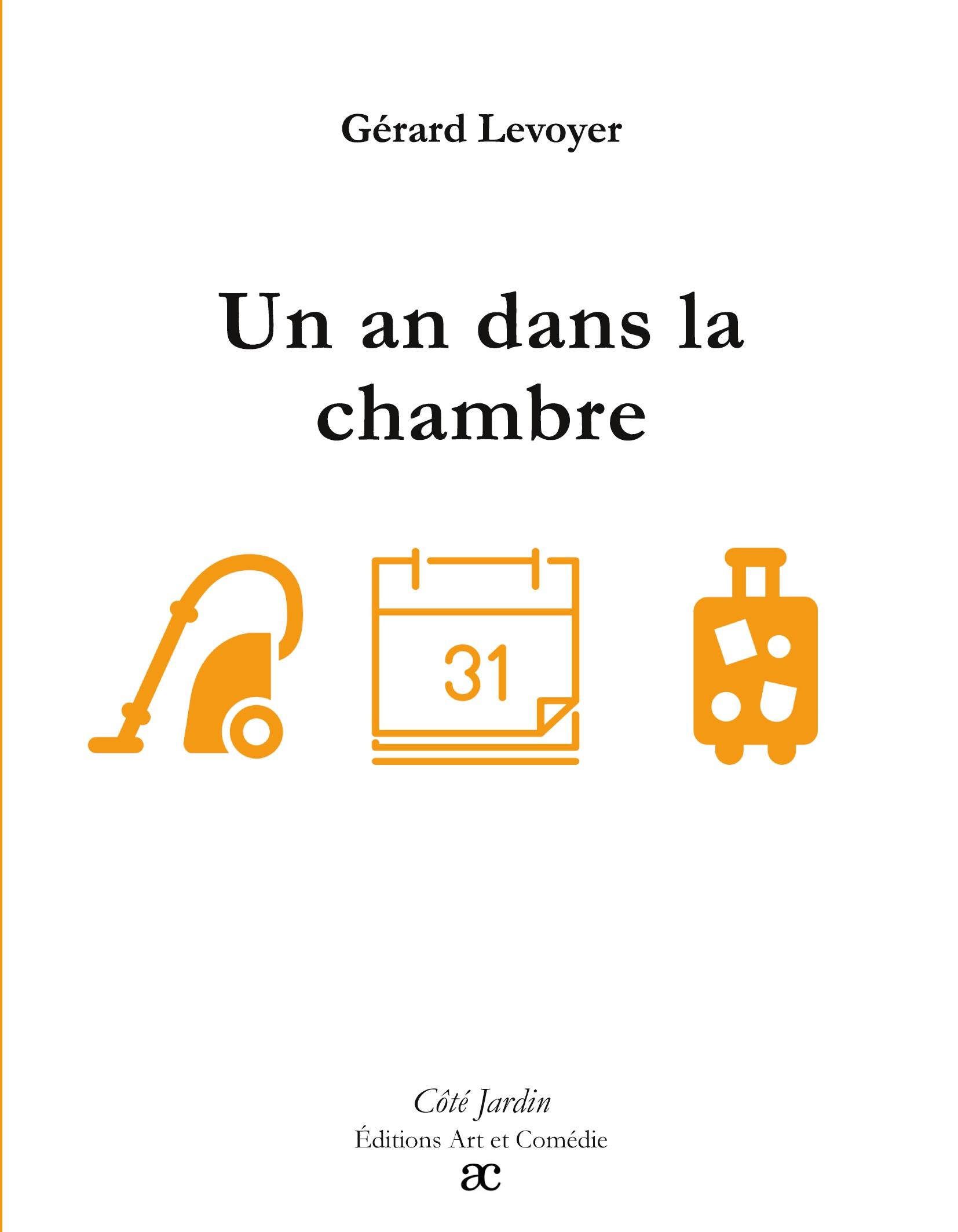Vorderes Coverbild Un an dans la chambre