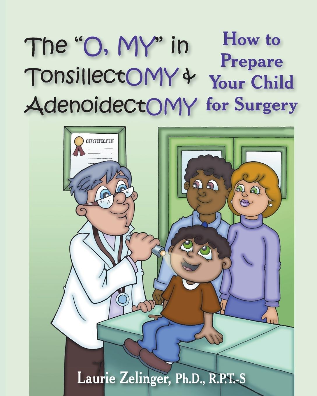 Vorderes Coverbild The O, My in Tonsillectomy & Adenoidectomy
