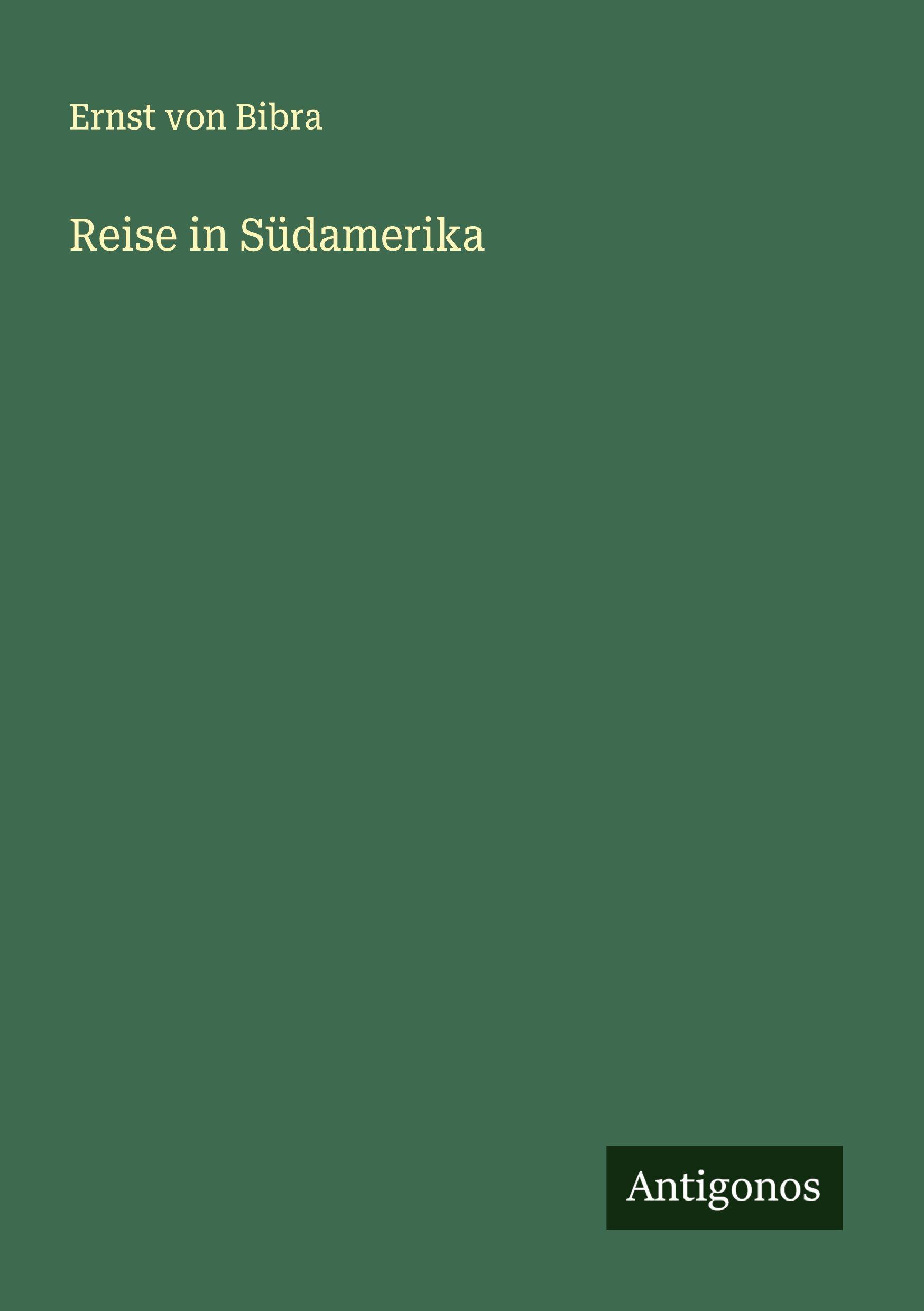 Vorderes Coverbild Reise in Südamerika