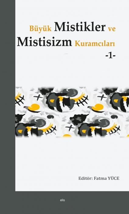 Vorderes Coverbild Büyük Mistikler ve Mistisizm Kuramcilari - 1