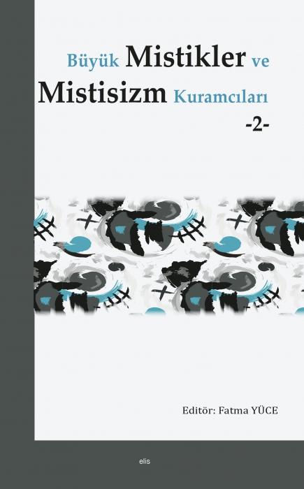 Vorderes Coverbild Büyük Mistikler ve Mistisizm Kuramcilari - 2