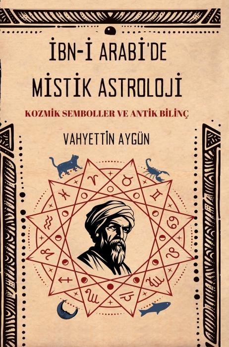 Vorderes Coverbild Ibn-i Arabide Mistik Astroloji