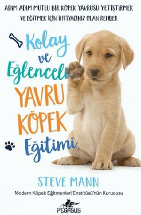 Vorderes Coverbild Kolay ve Eglenceli Yavru Köpek Egitimi