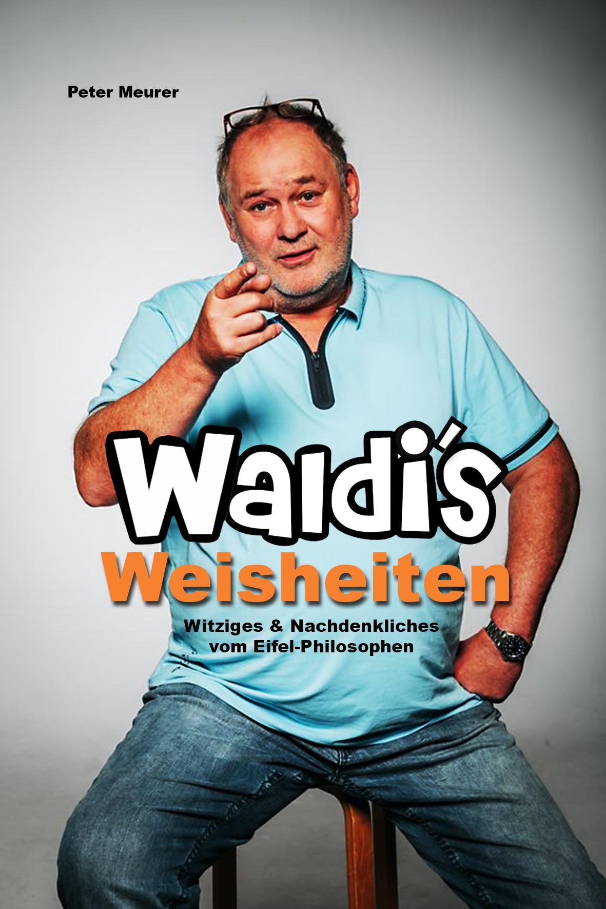 Vorderes Coverbild Waldis Weisheiten