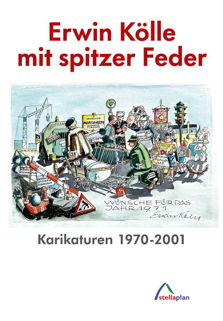 Vorderes Coverbild Erwin Kölle mit spitzer Feder