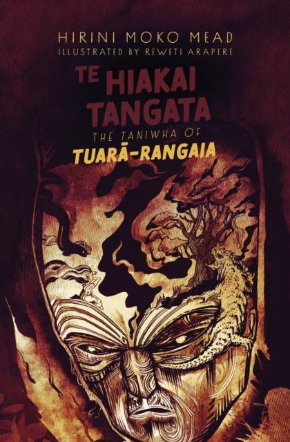 Vorderes Coverbild Te Hiakai Tangata: The Taniwha of Tuara-Rangaia