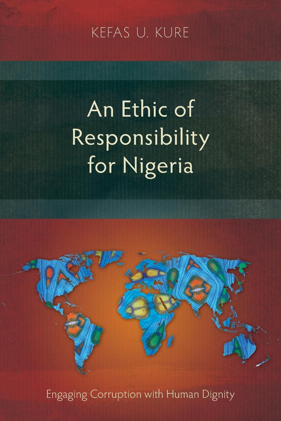 Vorderes Coverbild An Ethic of Responsibility for Nigeria
