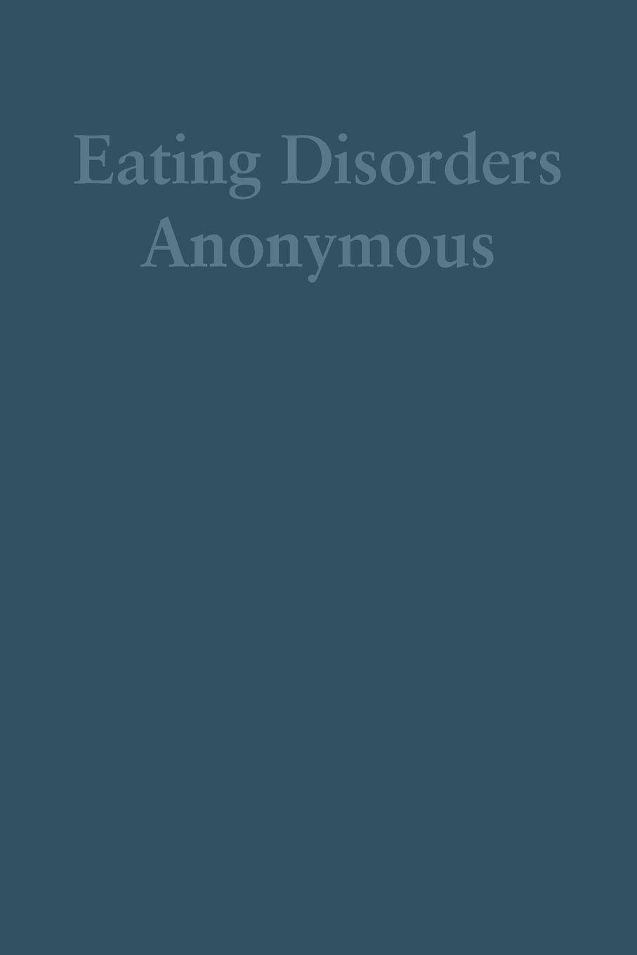 Vorderes Coverbild Eating Disorders Anonymous (Large Print)