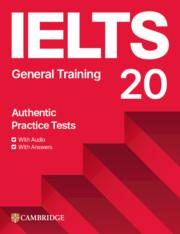 Vorderes Coverbild Ielts 20 Practice Test General Training Student's Book with Answers with Digital Pack