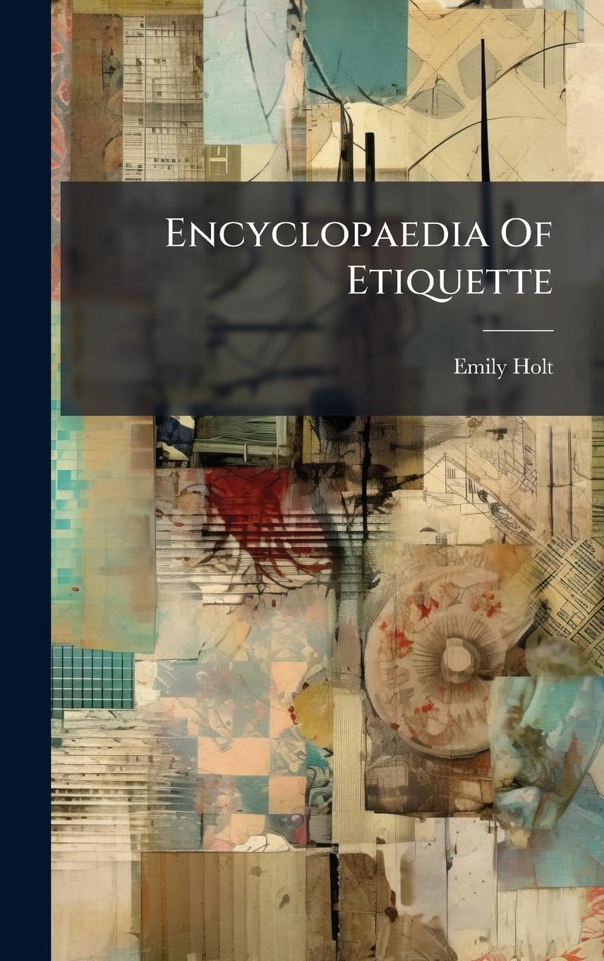 Vorderes Coverbild Encyclopaedia Of Etiquette