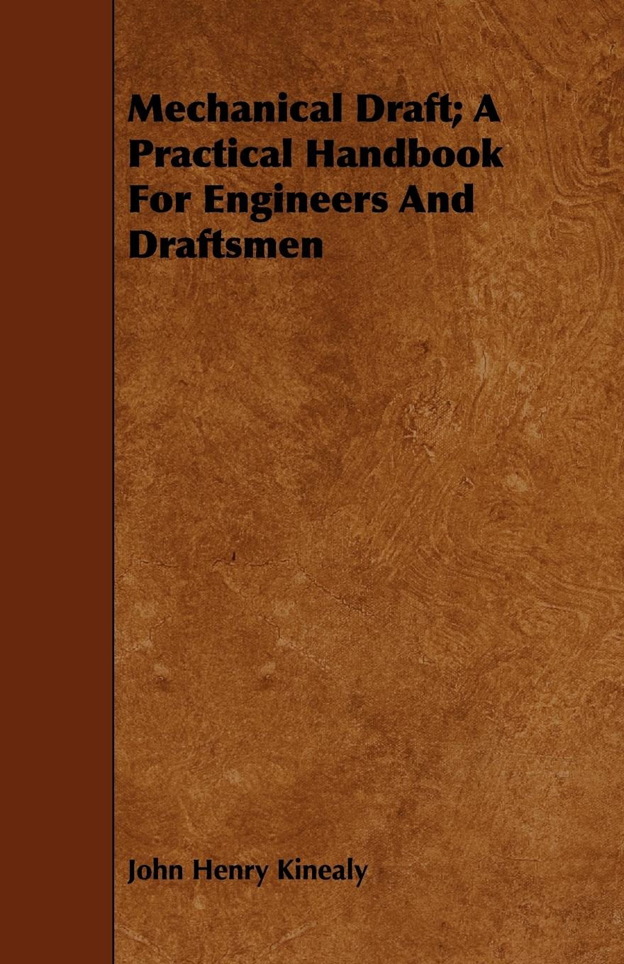 Vorderes Coverbild Mechanical Draft; A Practical Handbook for Engineers and Draftsmen