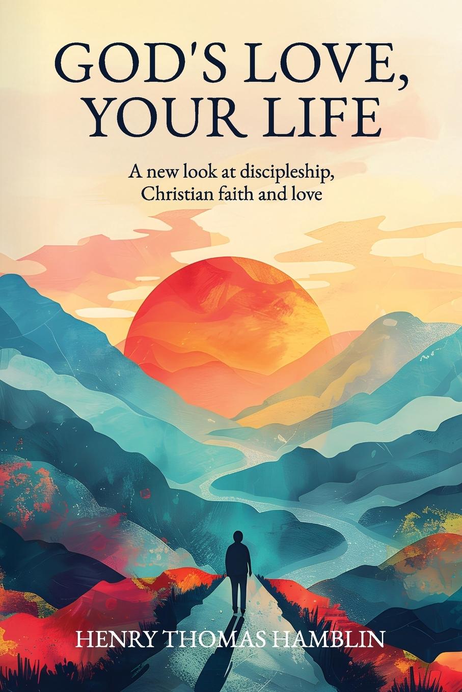 Vorderes Coverbild God's Love, Your Life